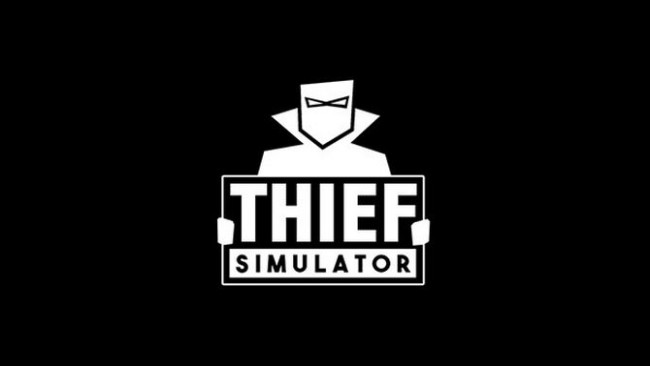 thief simulator free play